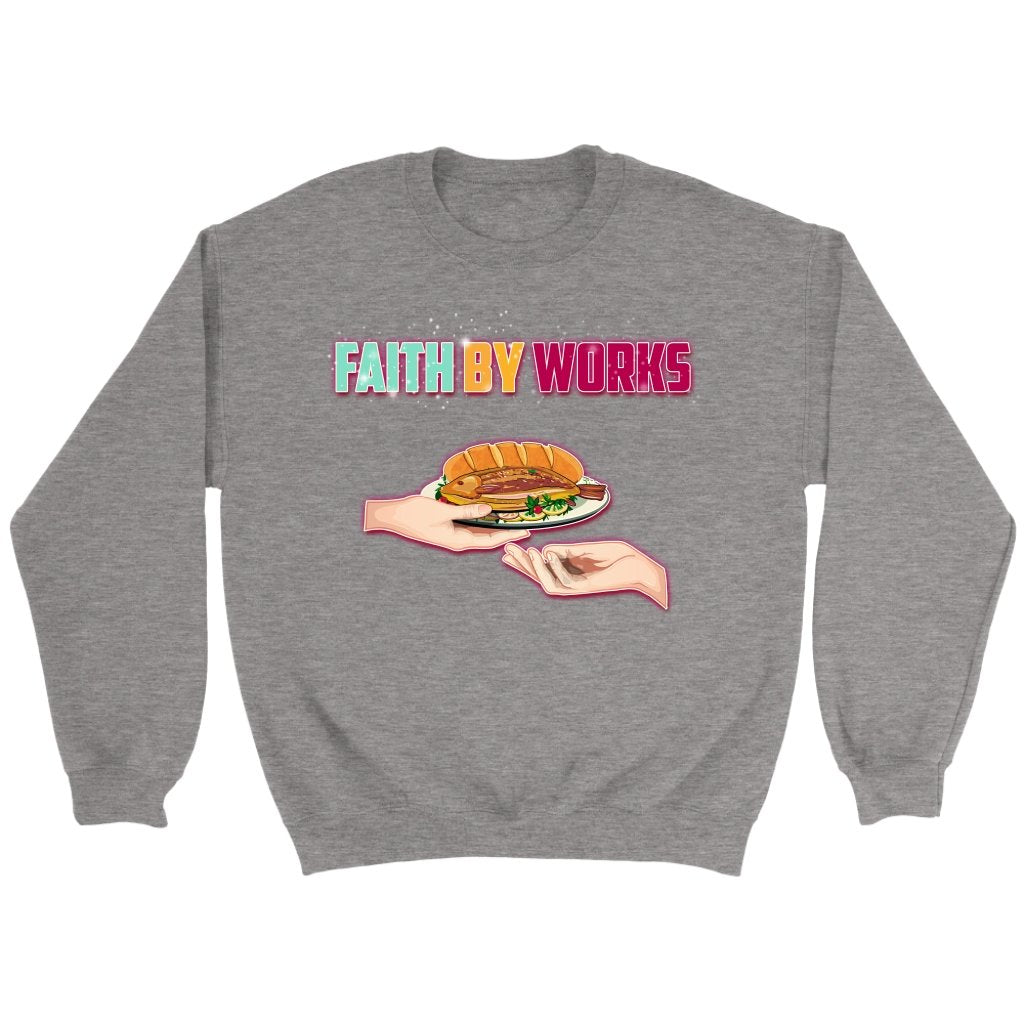 Faith By Works Crewneck