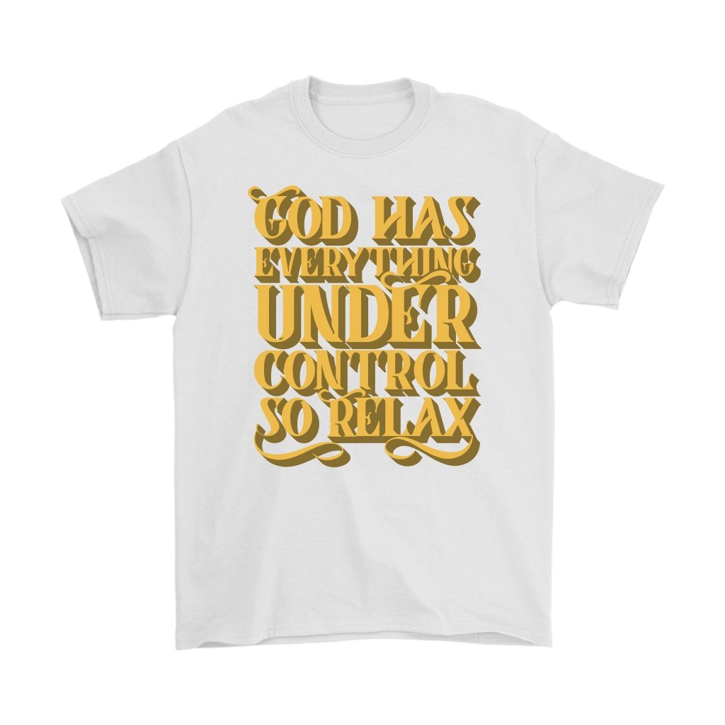 God Has Everything Under Control Men's T-Shirt Part 1