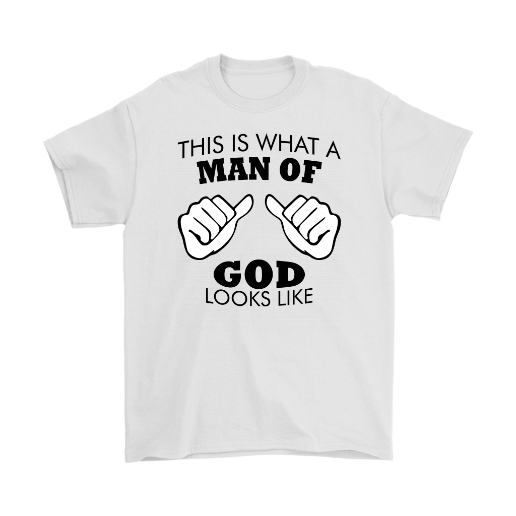 This Is What A Man of God Looks Like Men's T-Shirt Part 1
