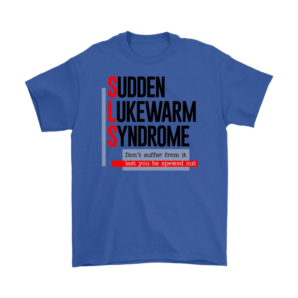 Sudden Lukewarm Syndrome Men's T-Shirt Part 2