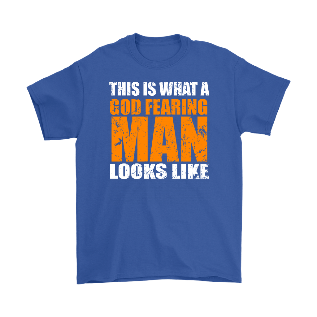This Is What A God Fearing Man Looks Like Men's T-Shirt Part 2