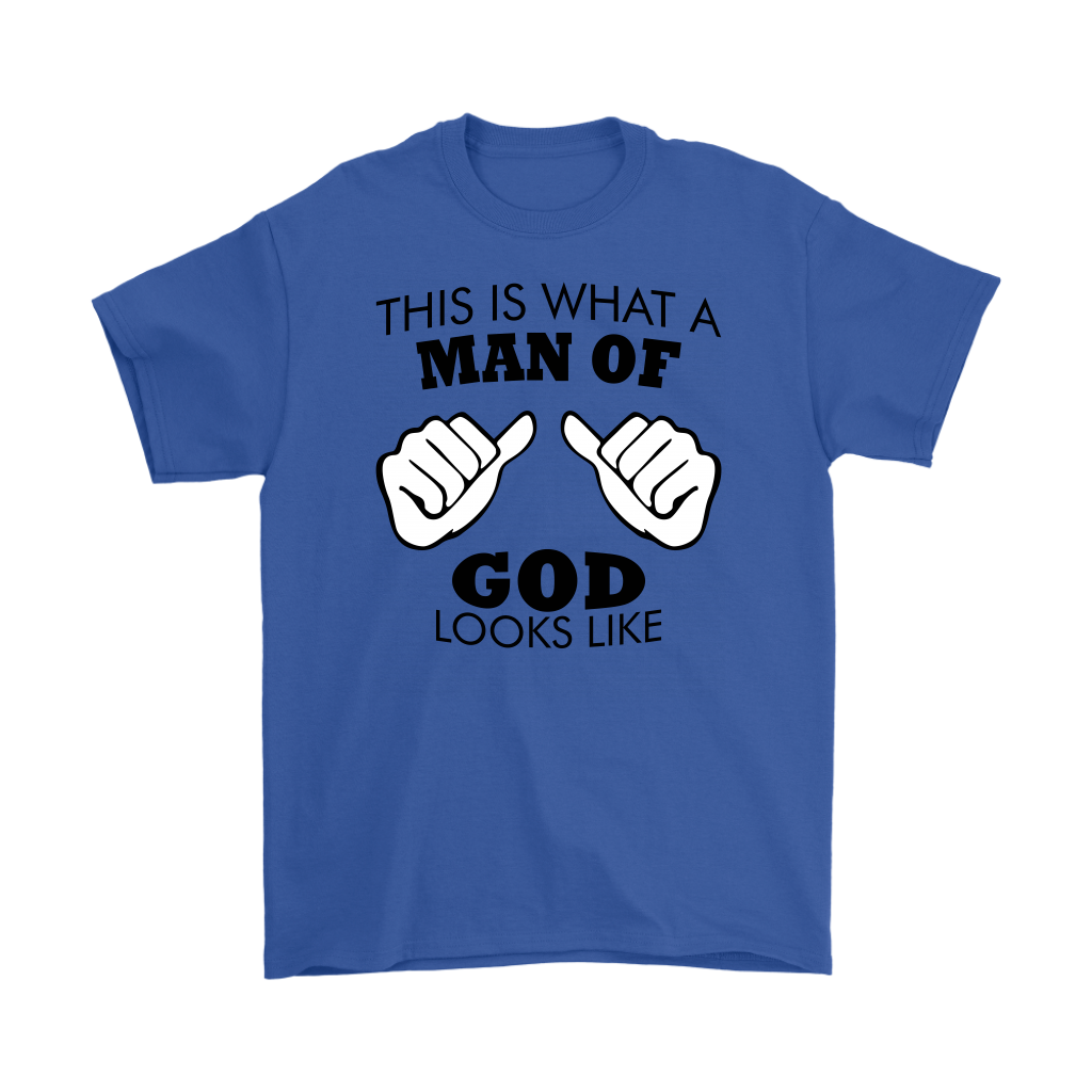 This Is What A Man of God Looks Like Men's T-Shirt Part 1