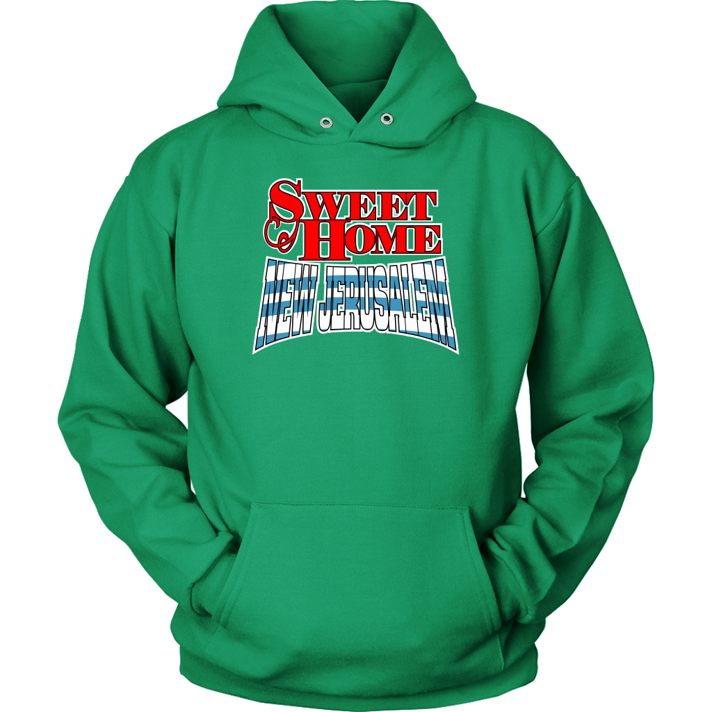 Sweet Home New Jerusalem Unisex Hoodie Part 1