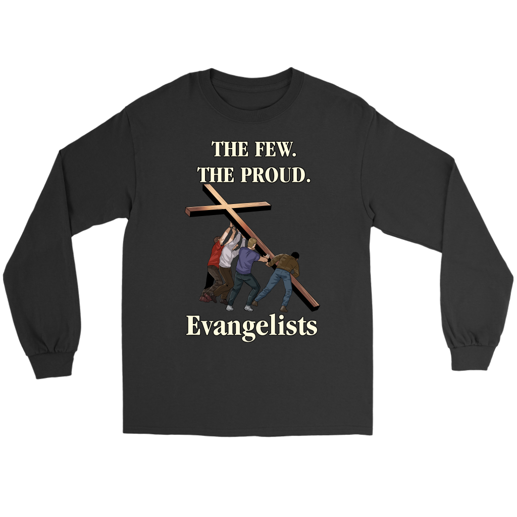 The Few. The Proud. Evangelists Men's T-Shirt Part 2