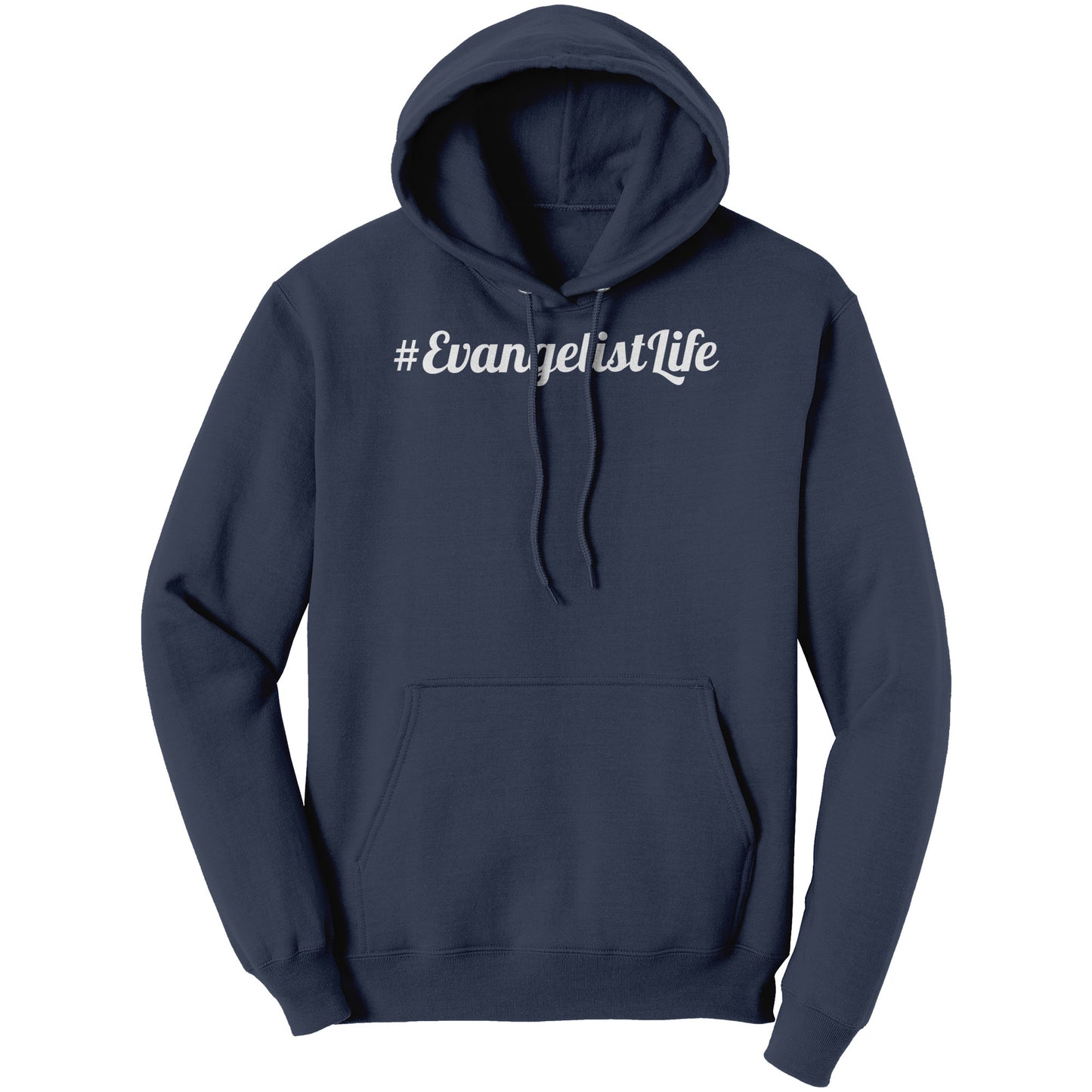 #EvangelistLife Hoodie Part 2