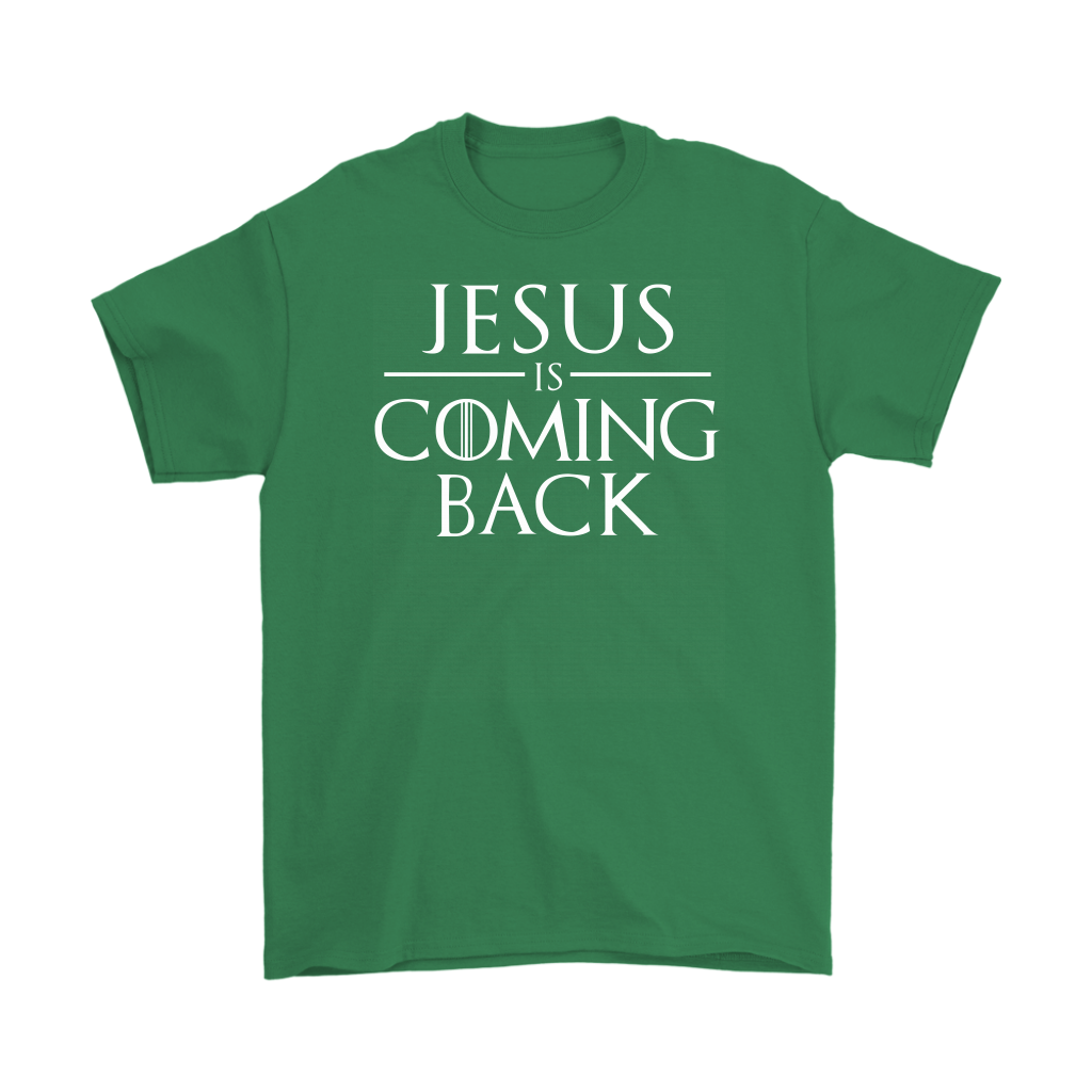 Jesus is Coming Back Men's T-Shirt Part 2