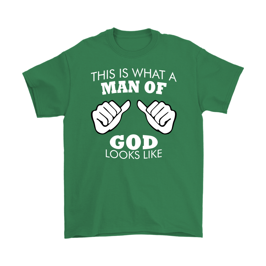 This Is What A Man of God Looks Like Men's T-Shirt Part 2