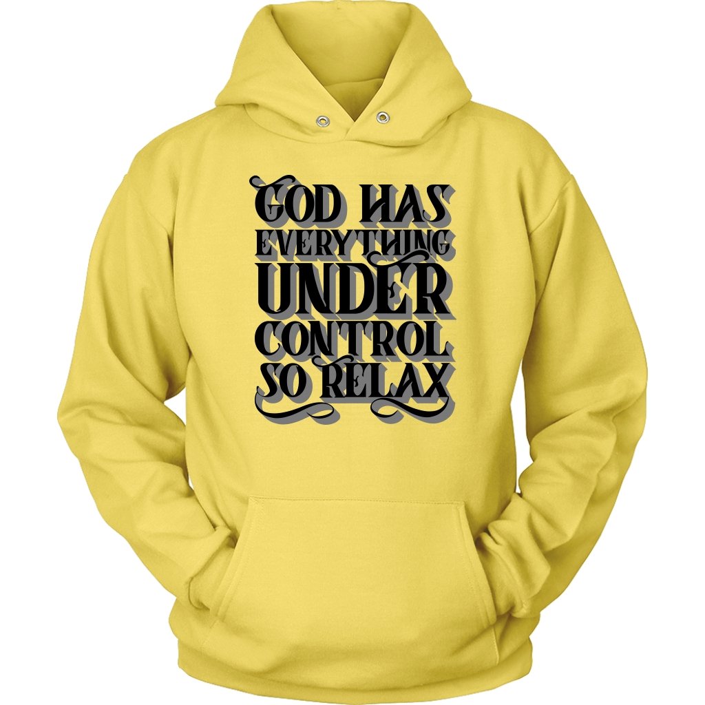God Has Everything Under Control Unisex Hoodie Part 3