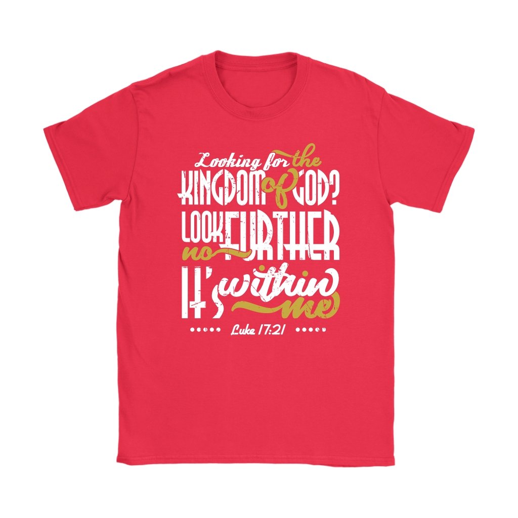 Kingdom of God is Within Me Women's T-Shirt