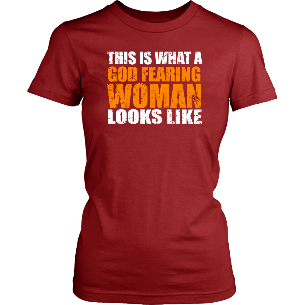 This Is What A God Fearing Woman Looks Like Women's T-Shirt Part 2
