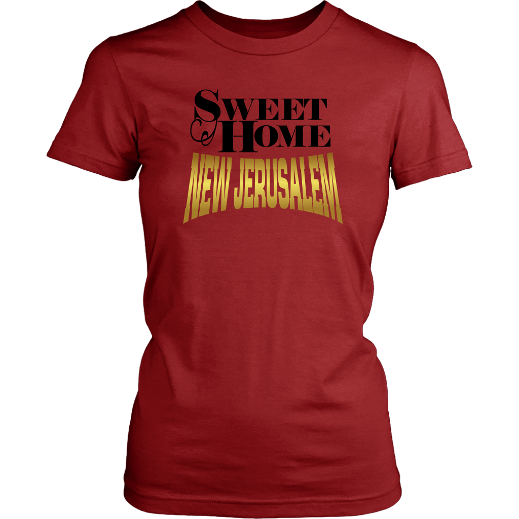 Sweet Home New Jerusalem Women's T-Shirt Part 2