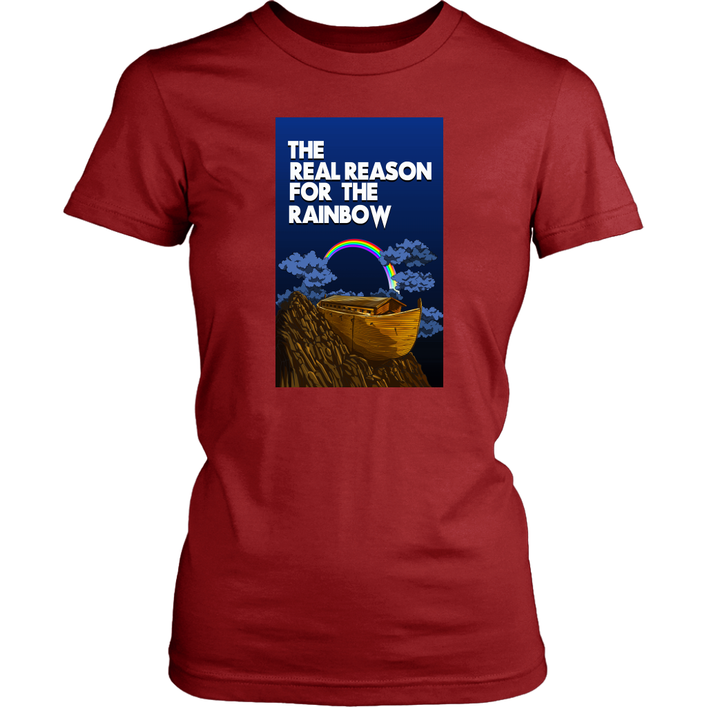 The Real Reason For The Rainbow Women’s T-Shirt