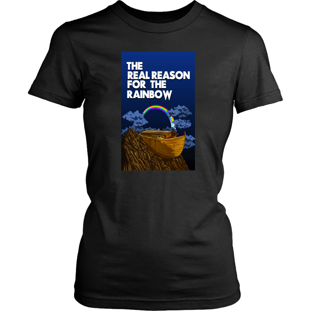 The Real Reason For The Rainbow Women’s T-Shirt