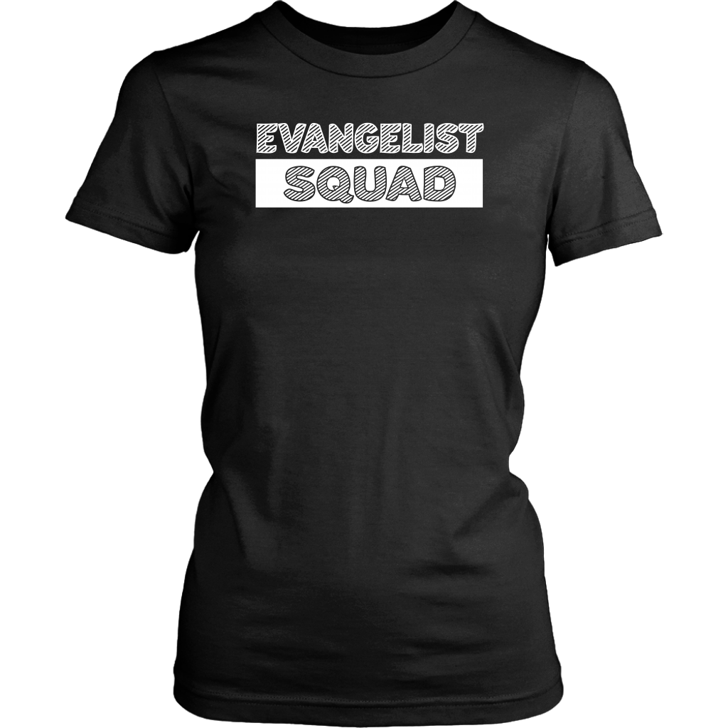 Evangelist Squad Women’s T-Shirt Part 2
