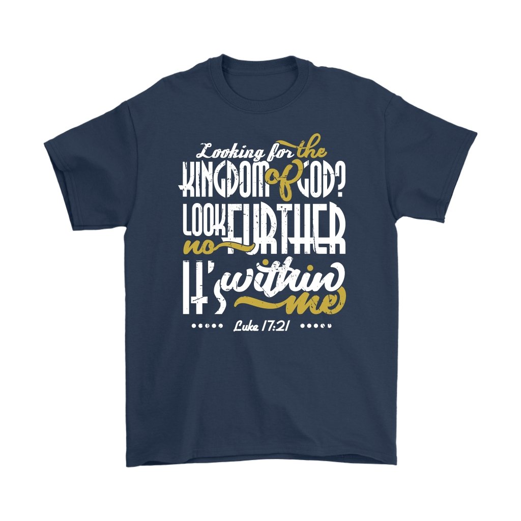 Kingdom Of God Is Within Me Men's T-Shirt
