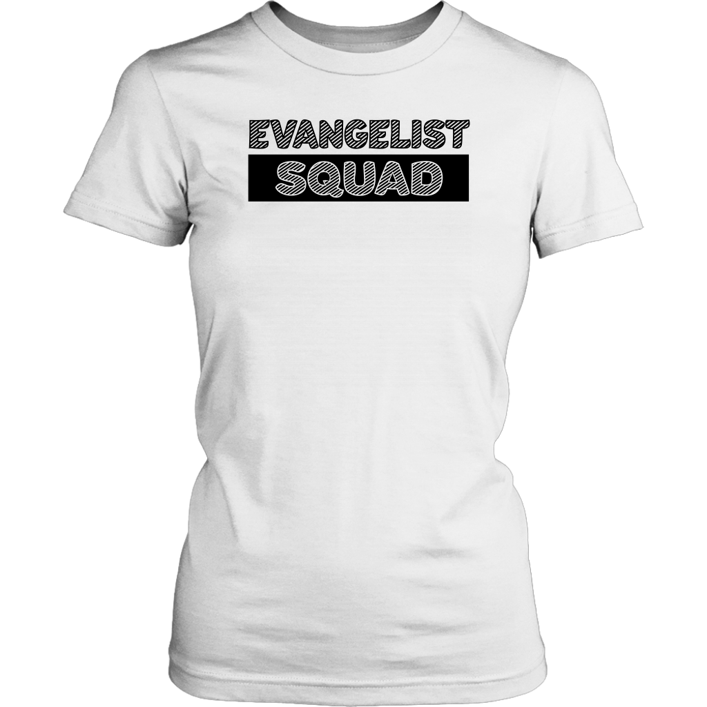 Evangelist Squad Women’s T-Shirt Part 1