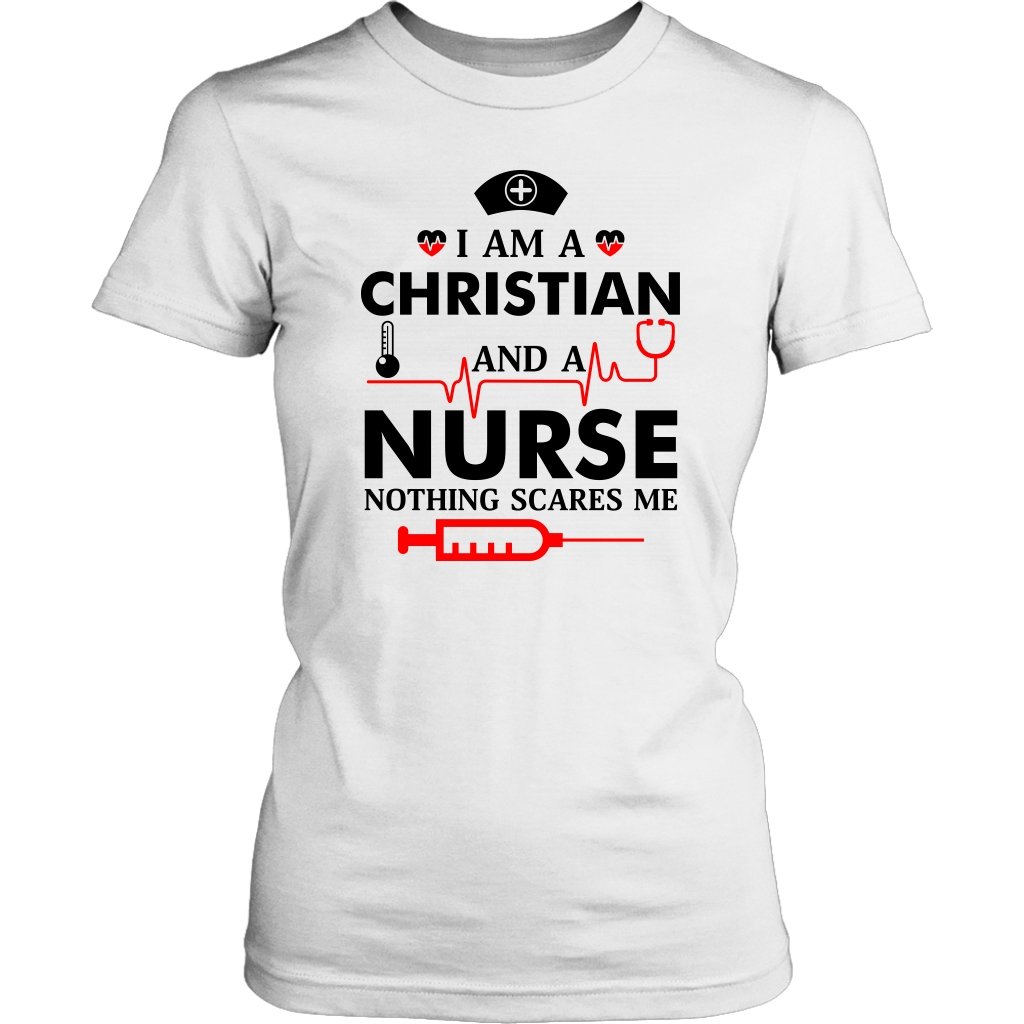 I Am A Christian And A Nurse Women's T-Shirt