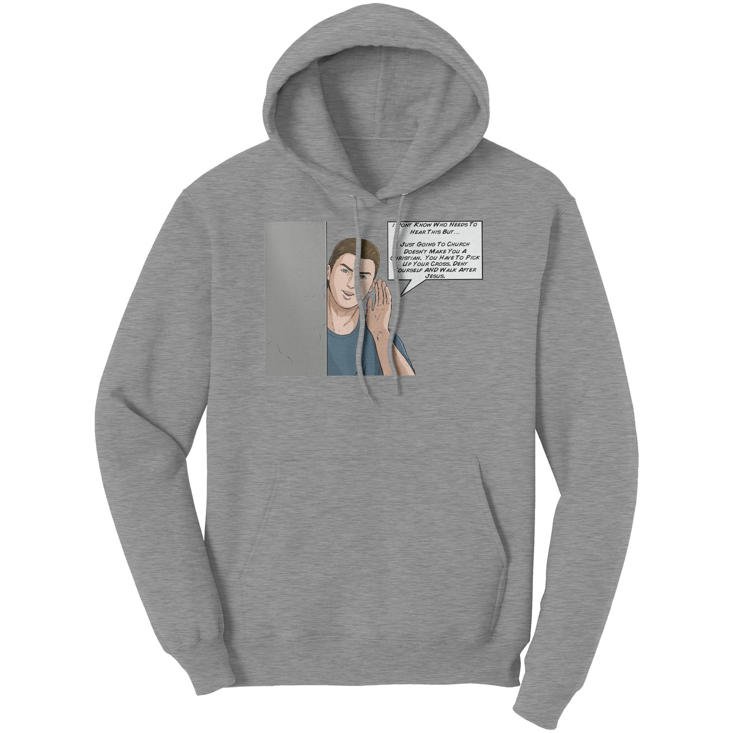 I Don't Know Who Needs To Hear This But...Hoodie
