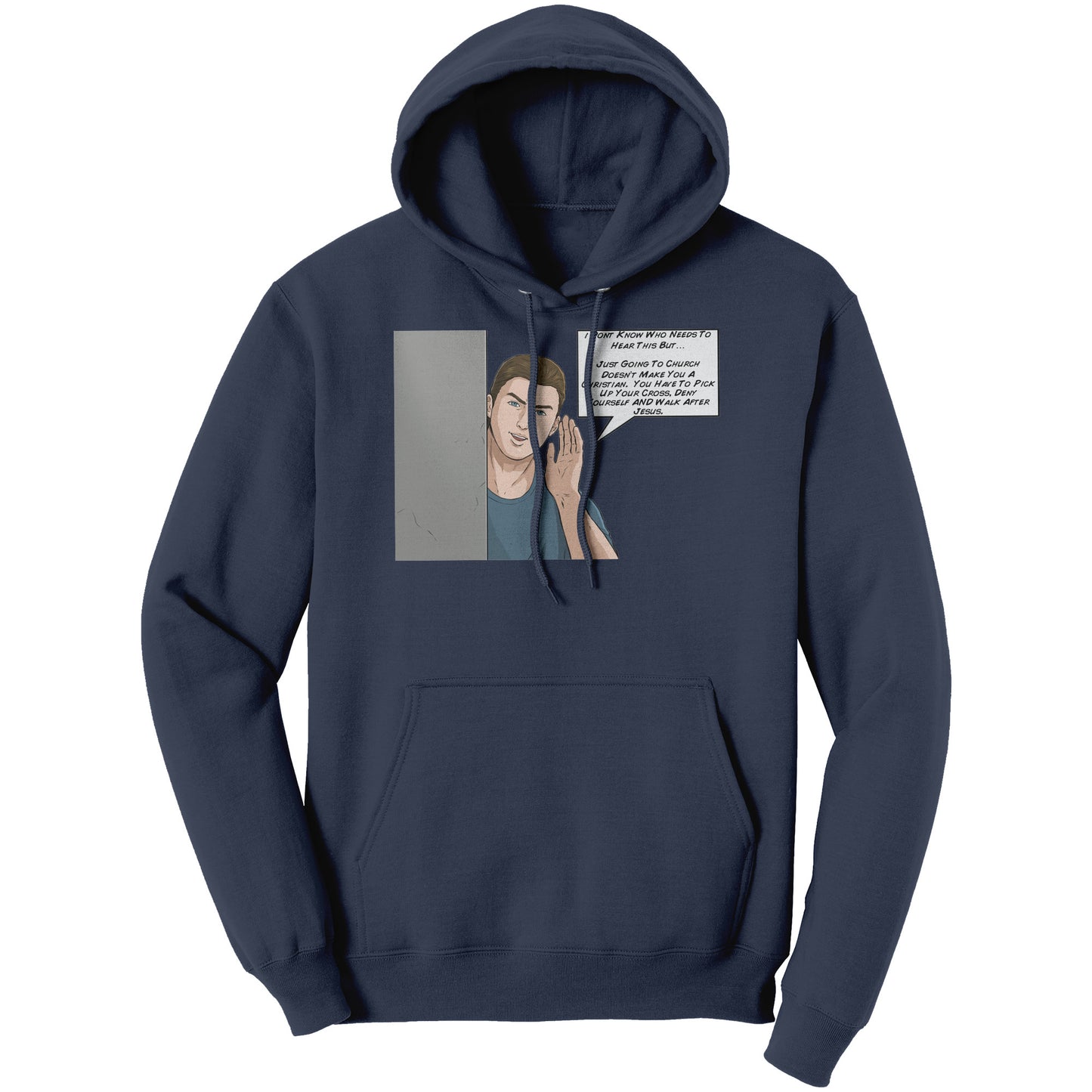 I Don't Know Who Needs To Hear This But...Hoodie