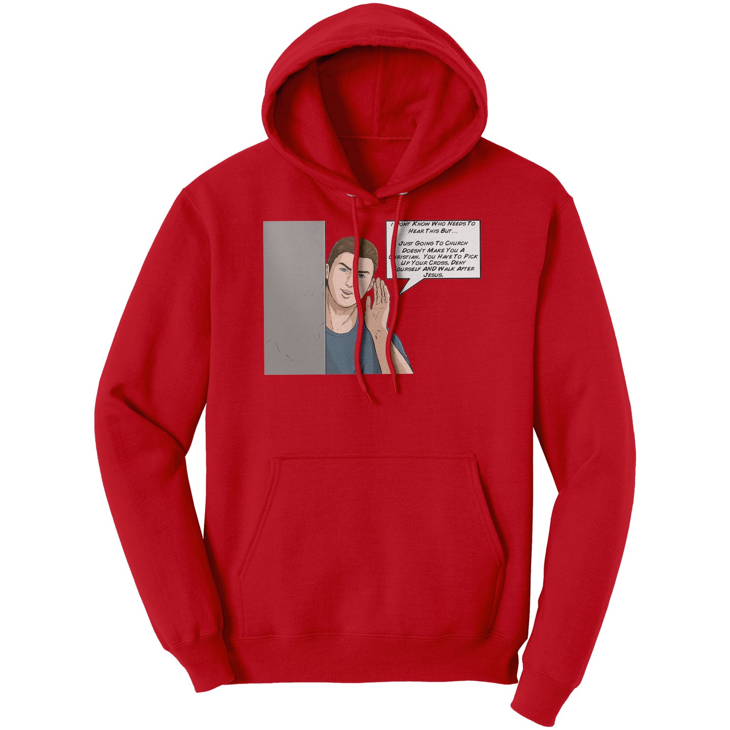 I Don't Know Who Needs To Hear This But...Hoodie