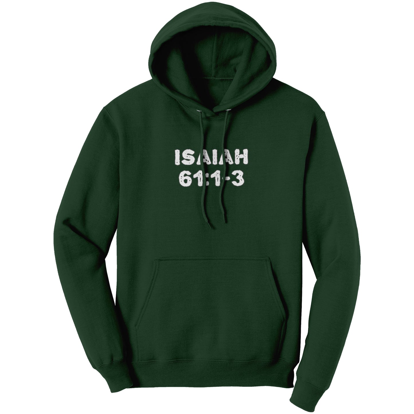 Isaiah 61:1-3 Hoodie Part 2