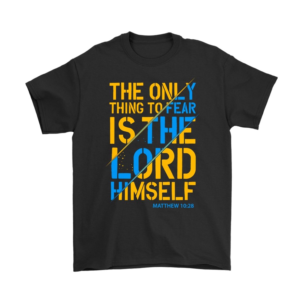 Fear The Lord Men's T-Shirt Part 1.1