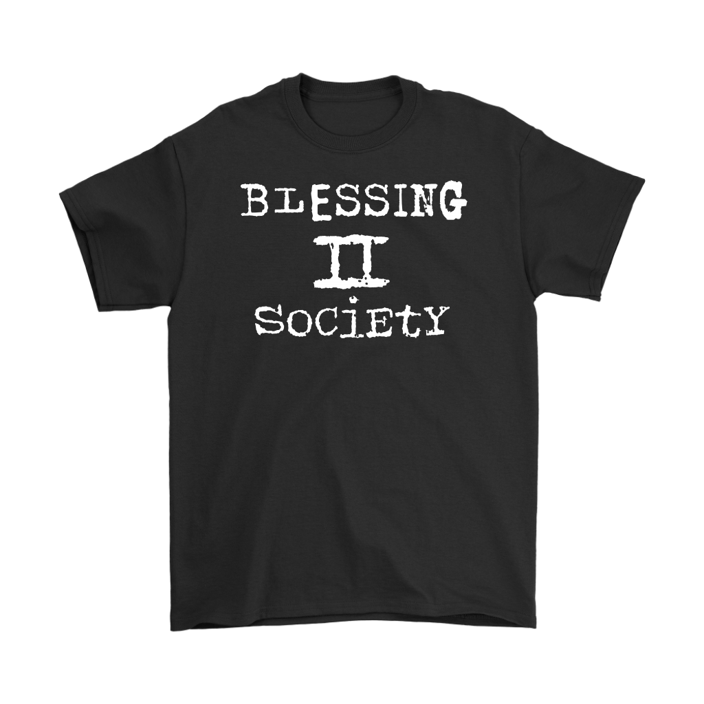 Blessing II Society Men’s T-Shirt Part 2