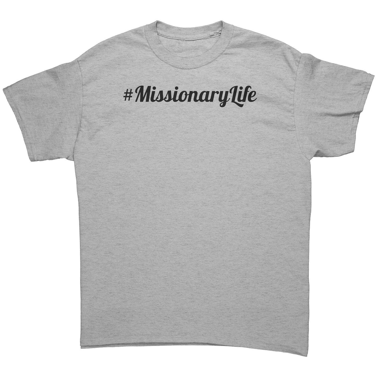 #MissionaryLife Men's T-Shirt Part 1