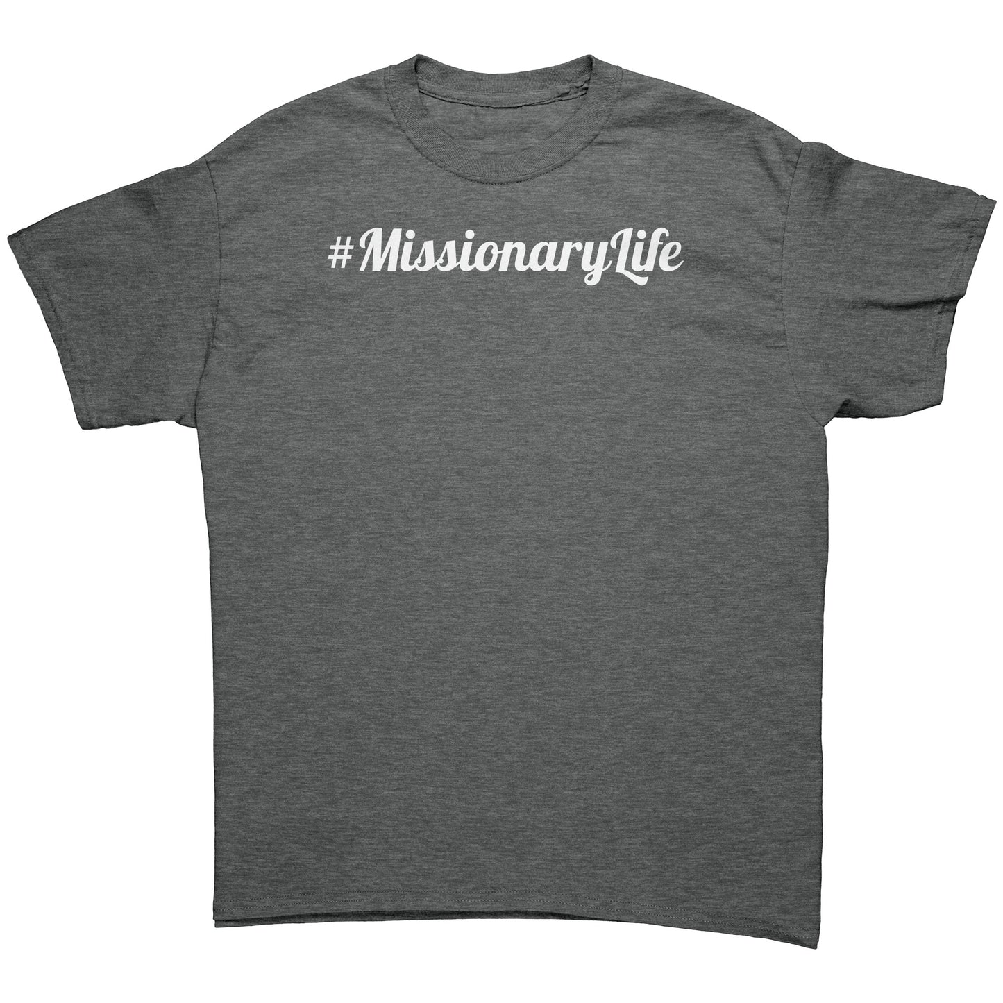 #MissionaryLife Men's T-Shirt Part 2