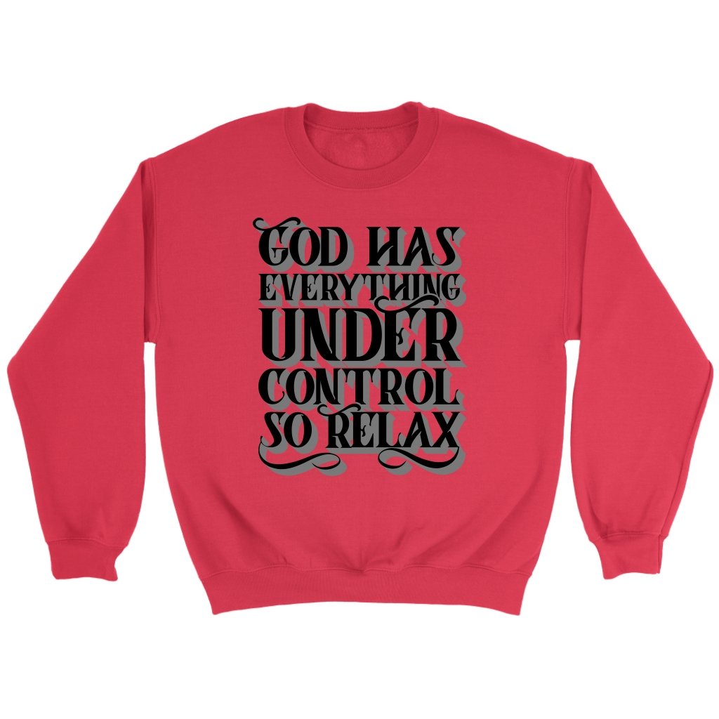 God Has Everything Under Control Crewneck Part 3