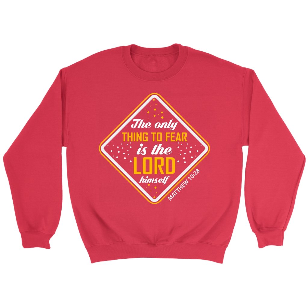 Fear The Lord Crewneck Part 1.2
