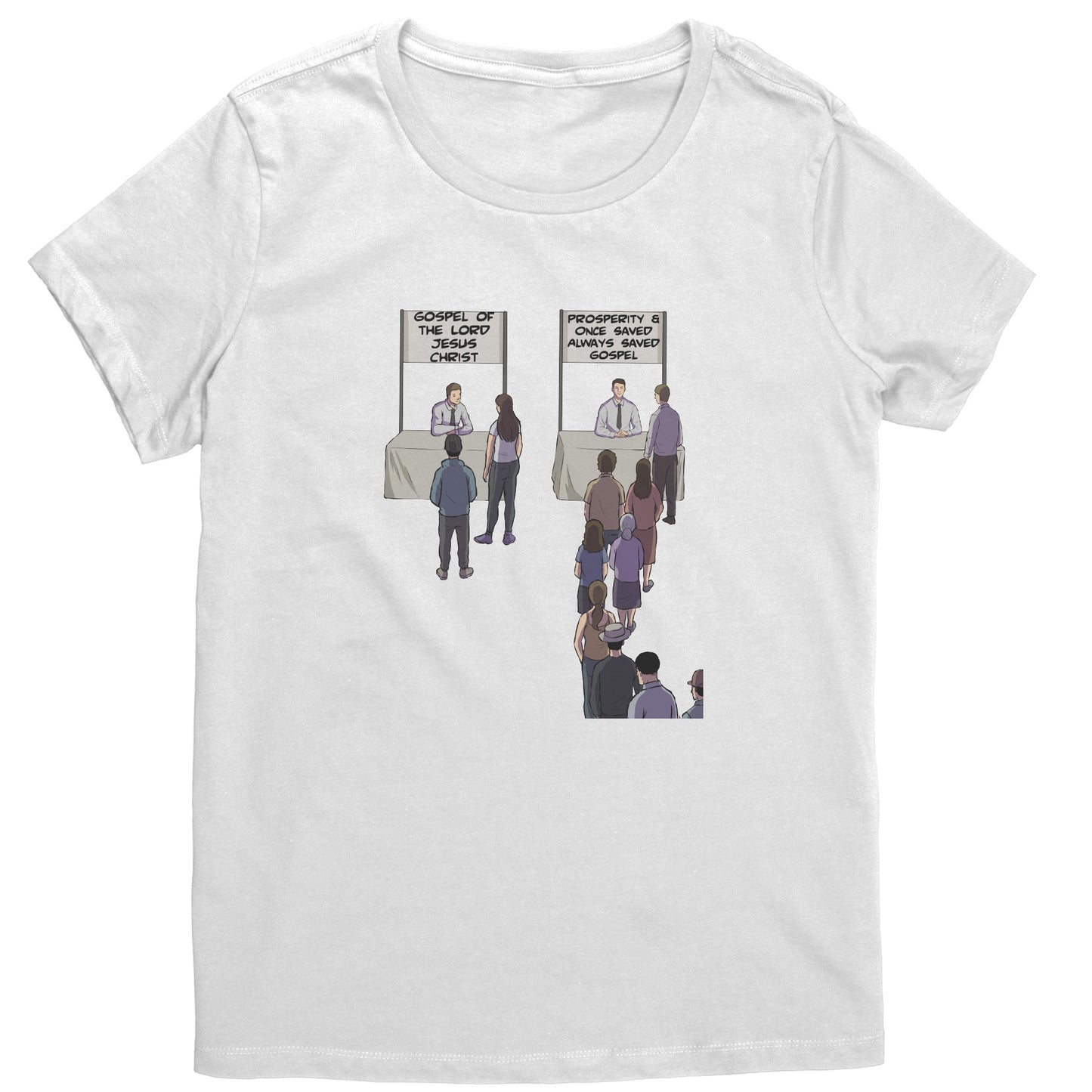 Prosperity/Once Saved Always Saved Gospel Vs True Gospel Women's T-Shirt