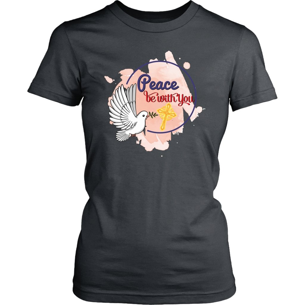 Peace Be With You Women's T-Shirt Part 4
