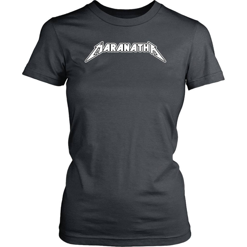 Maranatha Women's T-Shirt Part 2