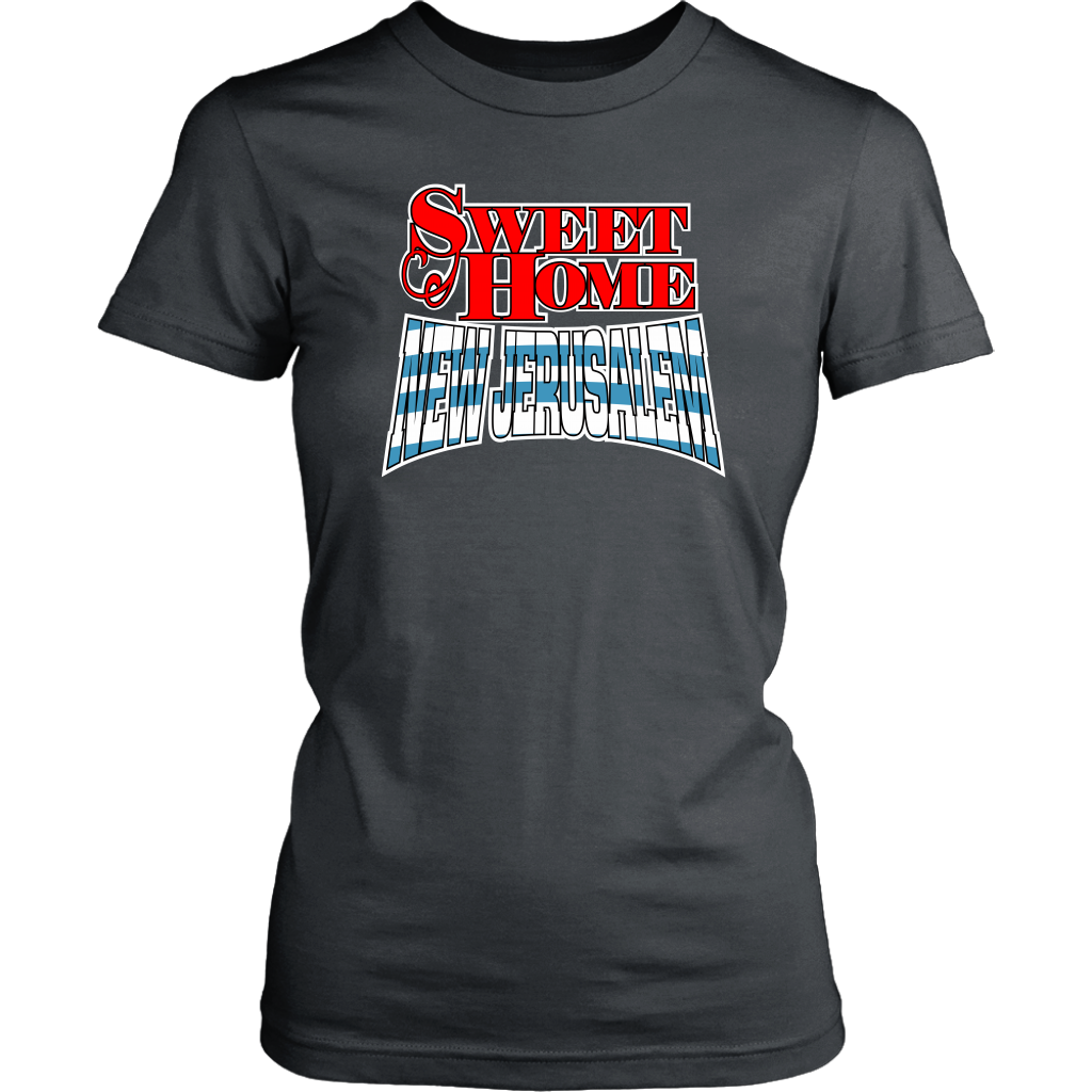 Sweet Home New Jerusalem Women's T-Shirt Part 3
