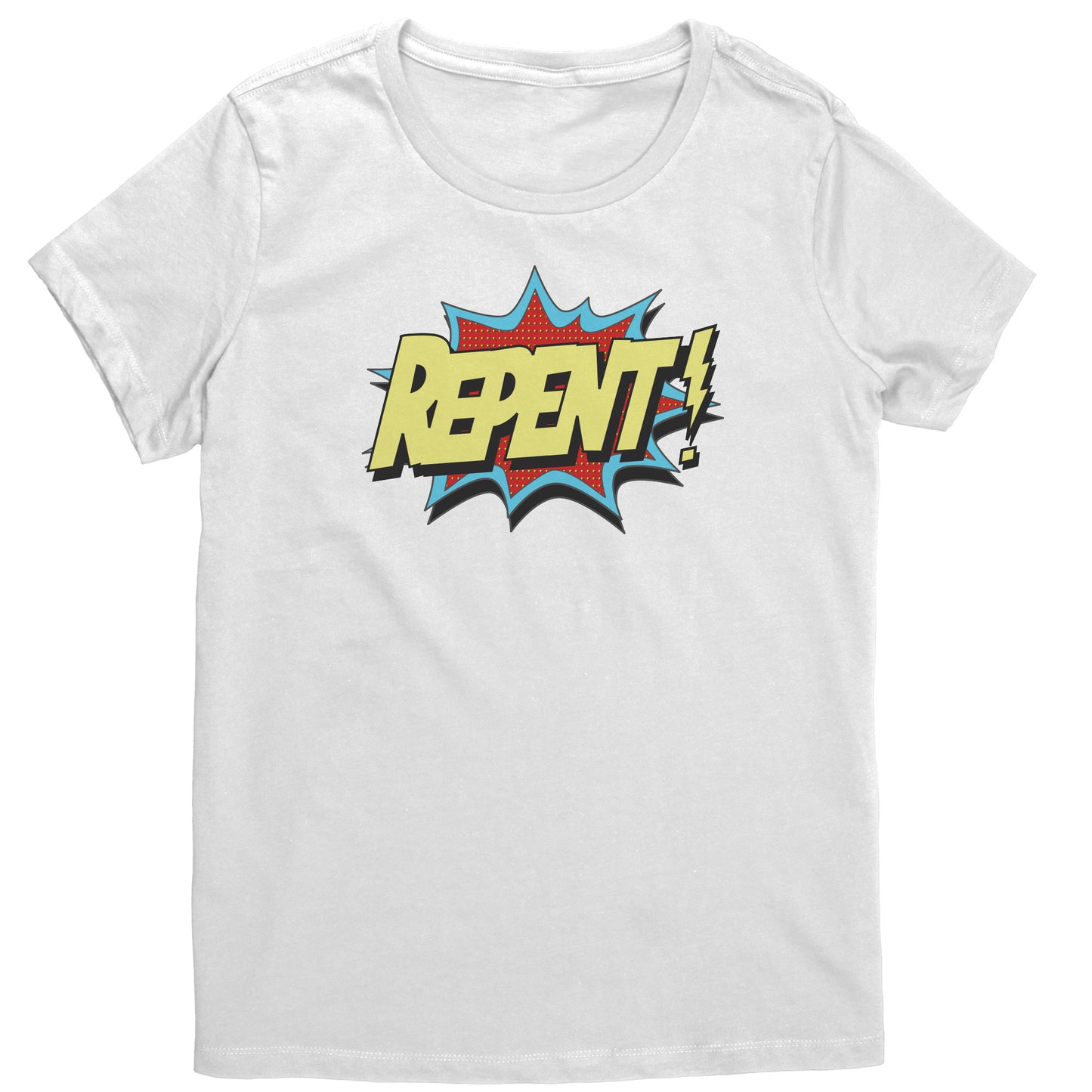 Repent Women's T-Shirt