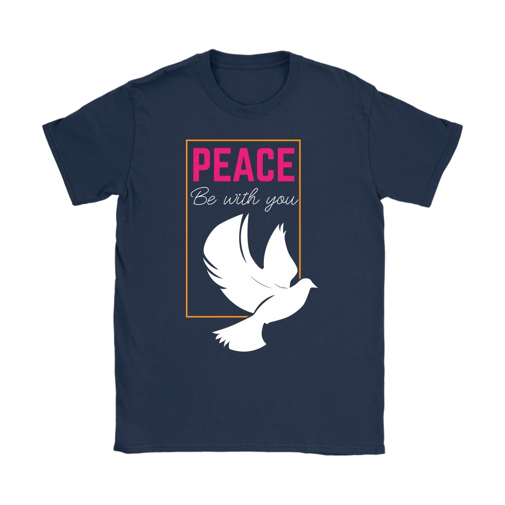 Peace Be With You Women's T-Shirt Part 2