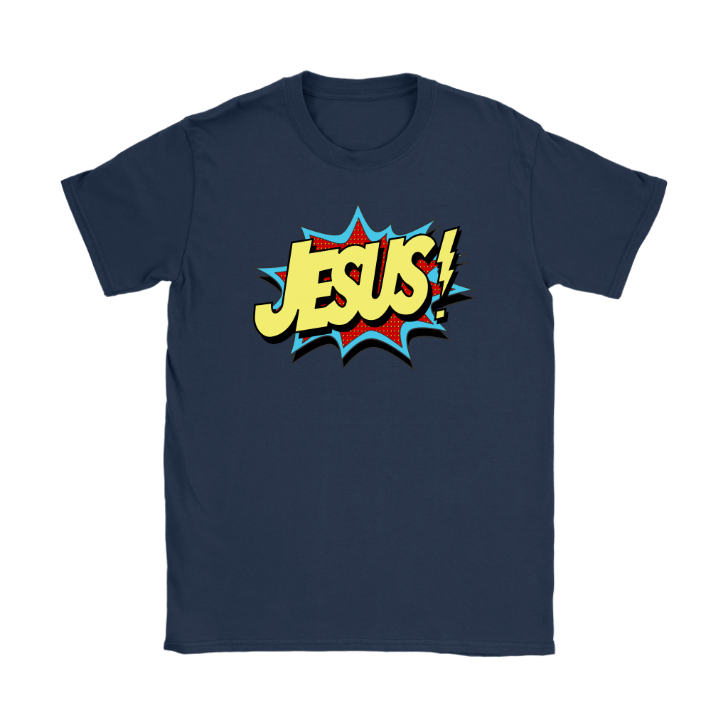 Jesus! Women's T-Shirt
