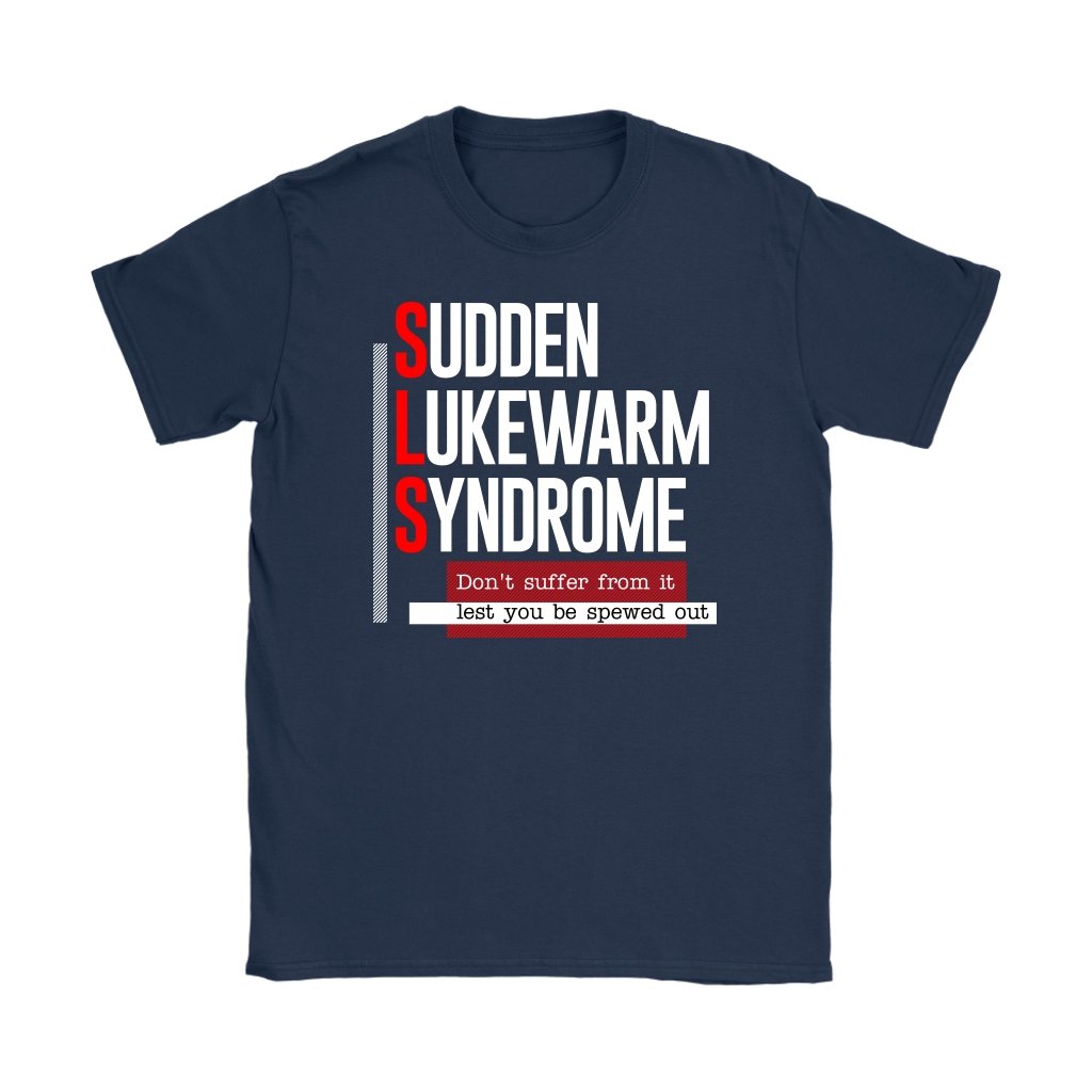 Sudden Lukewarm Syndrome Women's T-Shirt Part 1