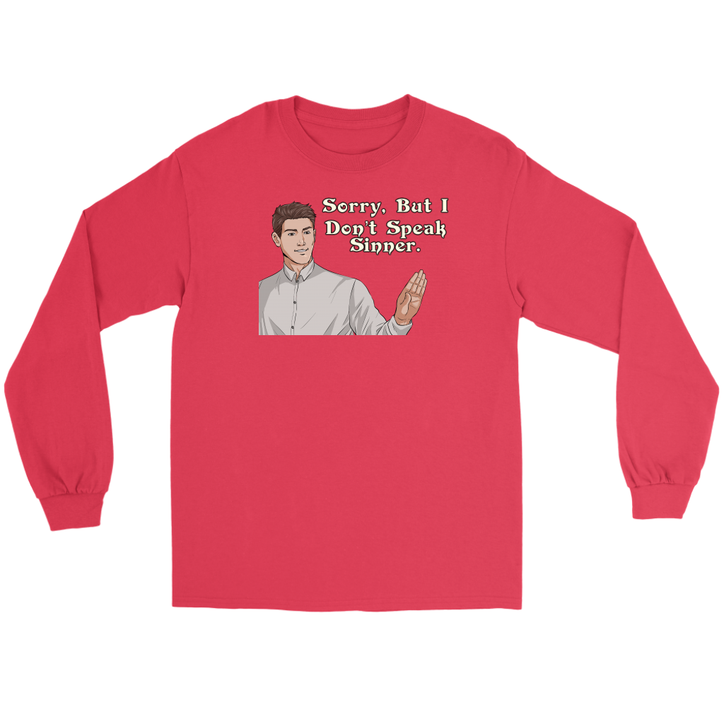 Sorry, I Don't Speak Sinner Men's T-Shirt Part 2