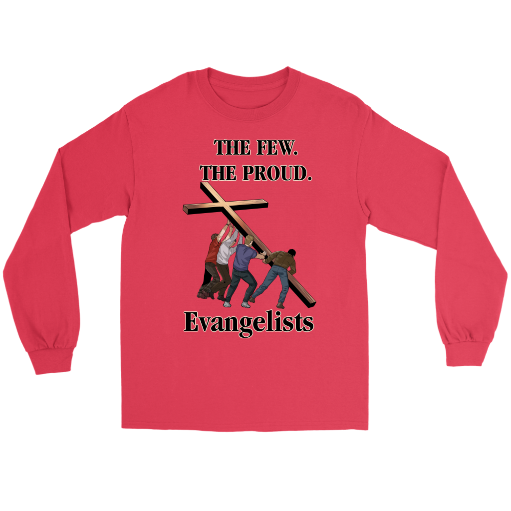 The Few. The Proud. Evangelists Men's T-Shirt Part 1