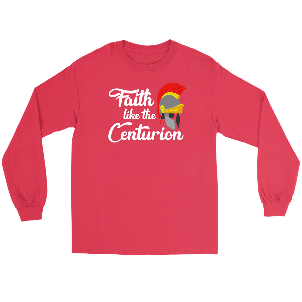 Faith Like The Centurion Men's T-Shirt Part 2