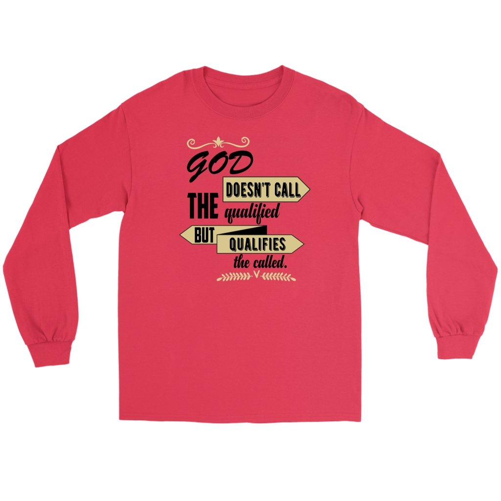 God Qualifies The Called Men's T-Shirt Part 1