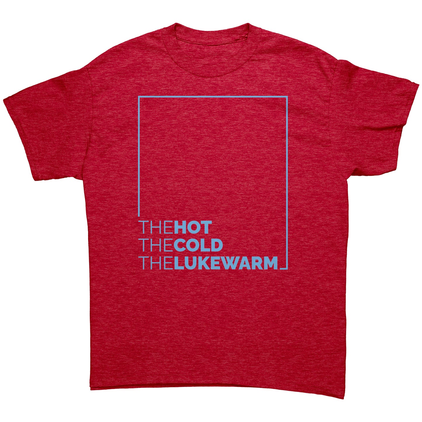 The Hot, The Cold, The Lukewarm Men's T-Shirt Part 3