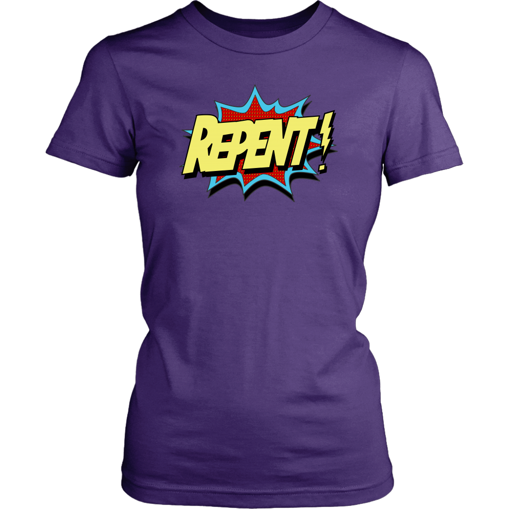 Repent! Women's T-Shirt