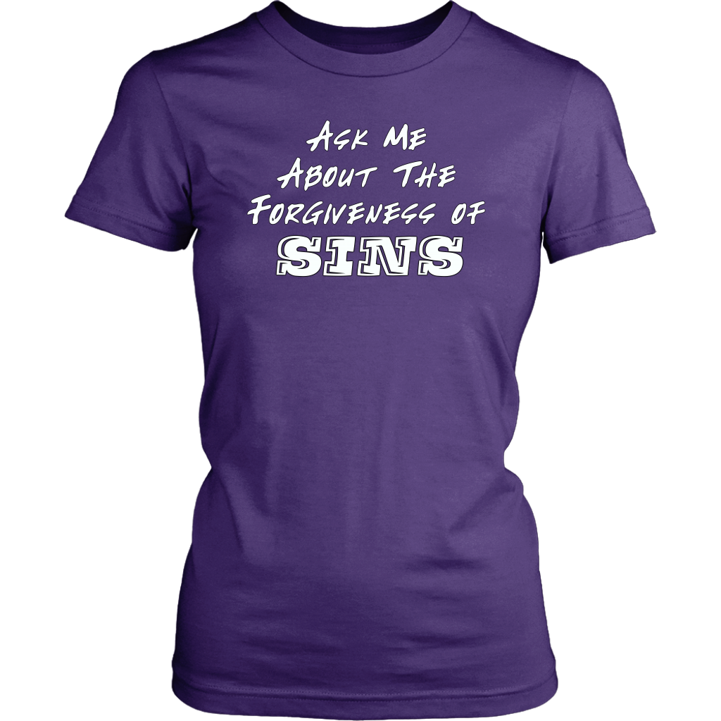 Ask Me About The Forgiveness of Sins Women's T-Shirt Part 2