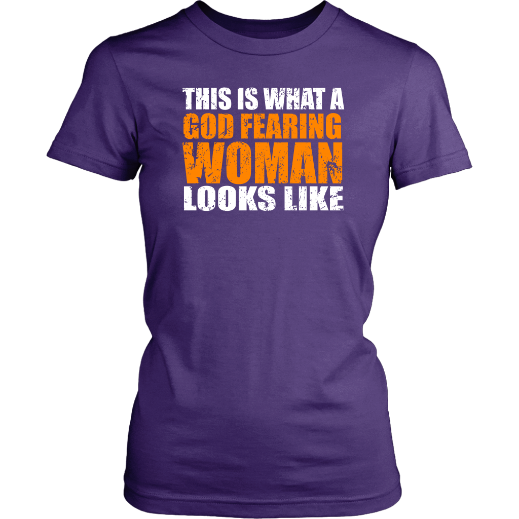 This Is What A God Fearing Woman Looks Like Women's T-Shirt Part 2