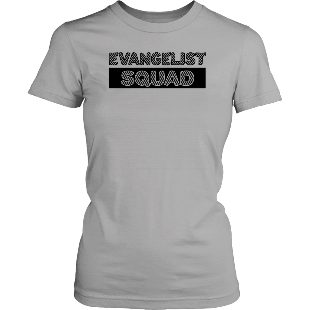 Evangelist Squad Women’s T-Shirt Part 1