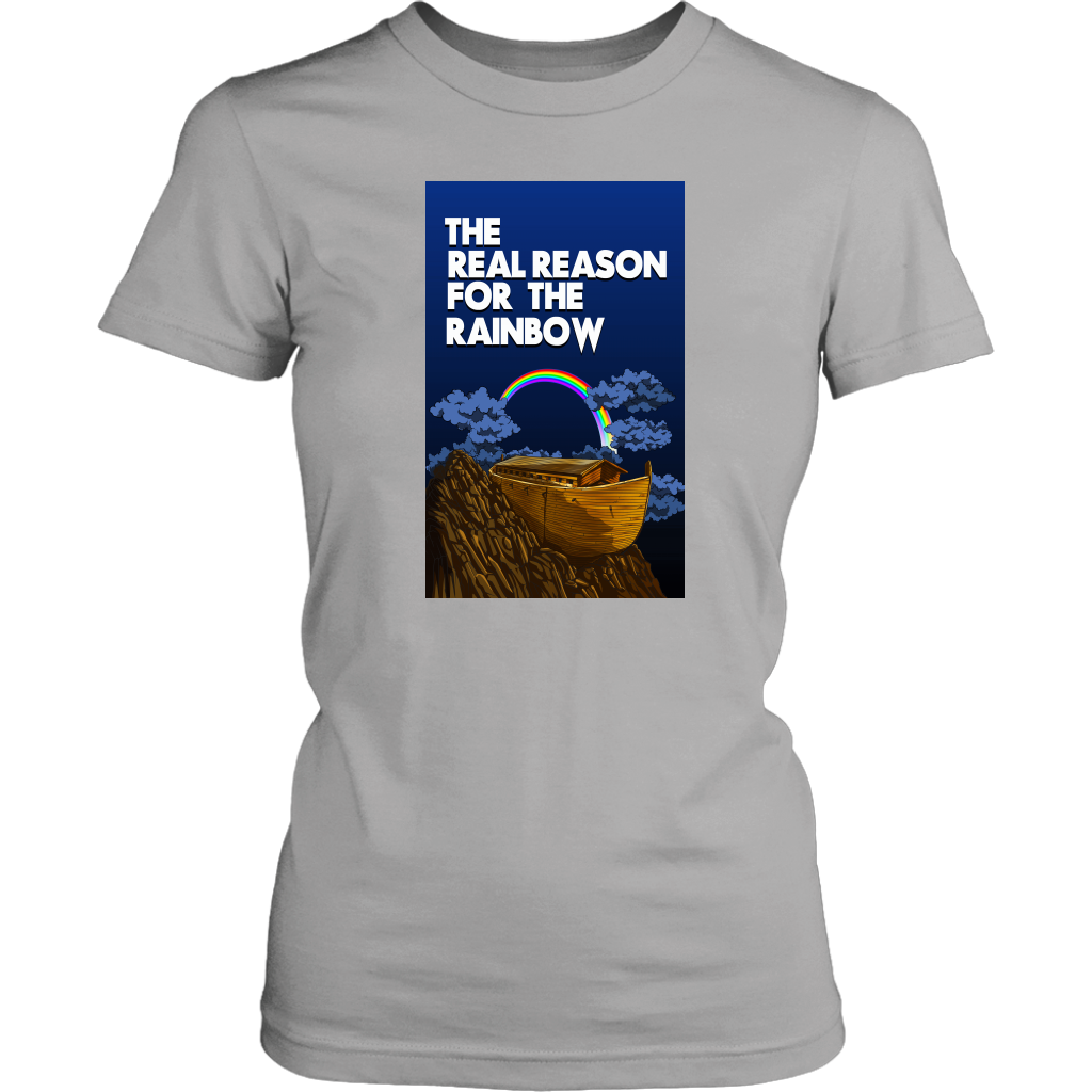 The Real Reason For The Rainbow Women’s T-Shirt