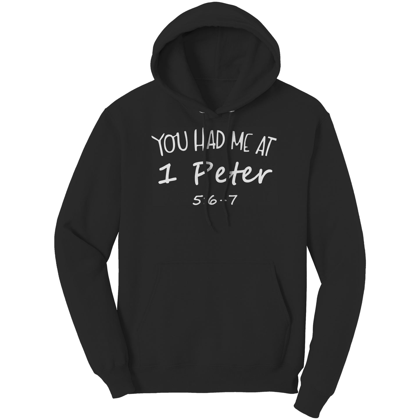 You Had Me At 1 Peter 5:6-7 Hoodie Part 2